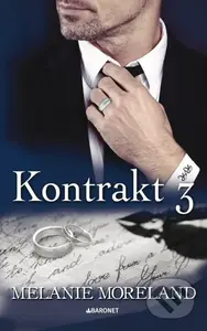 Kontrakt 3 - Melanie Moreland - kniha z kategorie Romantická