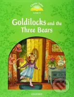 Classic Tales new 3: Goldilocks and the Three Bears + Audio CD Pack - kniha z kategorie Jazykové učebnice a slovníky