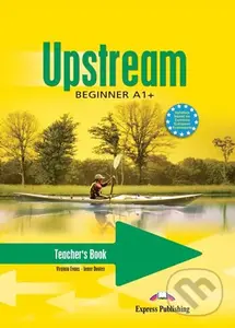 Upstream 1 - Beginner A1+ - Teacher´s Book (interleaved)
