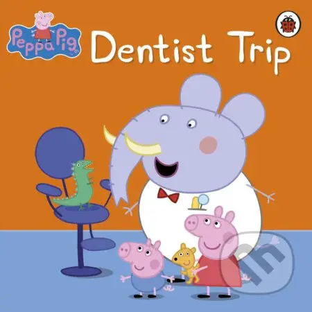 Peppa Pig:Dentist Trip - kniha z kategorie Pro děti