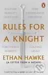 Rules for a Knight : A letter from a father - Ethan Hawke - kniha z kategorie Beletrie