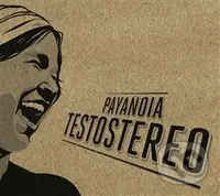 TestoStereo (PayaNoia) - PayaNoia