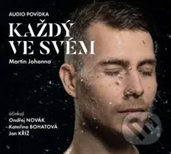 Každý ve svém - Martin Johanna - audiokniha z kategorie Společenská beletrie