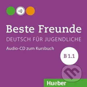 Beste Freunde B1/1: Audio-CD zum Kursbuch (Deutsch für Jugendliche) - audiokniha z kategorie Jazykové učebnice a slovníky