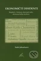 Ekonomičtí disidenti (Kapitoly z historie alternativního ekonomického myšlení) - kniha z kategorie 20. století