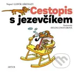 Cestopis s jezevčíkem - Helena Zmatlíková (ilustrátor), Ludvík Aškenazy