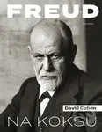 Freud na koksu - David Cohen - kniha z kategorie Psychiatrie