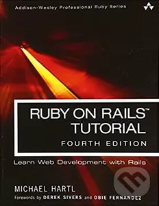 Ruby on Rails Tutorial (Learn Web Development with Rails) - Michael Hartl