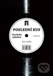 Poslední kus - Jan Laňka - kniha z kategorie Poezie