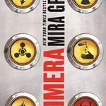 Chimera - Mira Grant - kniha z kategorie Detektivky, thrillery a horory
