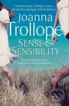 Sense and Sensibility - Joanna Trollope
