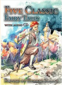Five Classic Fairy Tales (With audio CD) - kniha z kategorie Pohádky