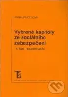 Vybrané kapitoly ze sociálního zabezpečení - 2. díl - kniha z kategorie Sociální zabezpečení