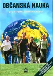 Občanská nauka pro střední odborné školy (Veškeré učivo občanské nauky pro SOŠ v jedné učebnici) - kniha z kategorie Střední školy