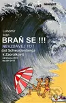 Braň se !!! (Nevzdávej to! (Od Schwarzenberga k Zaorálkovi)) - kniha z kategorie Beletrie