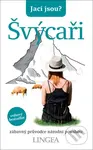 Jací jsou? Švýcaři (zábavný průvodce národní povahou) - kniha z kategorie Historie
