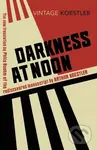 Darkness at Noon - Arthur Koestler - kniha z kategorie Společenská beletrie