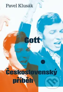 Gott (Československý příběh) - Pavel Klusák