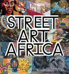 Street Art Africa - Cale Waddacor - kniha z kategorie Umění, design a architektura