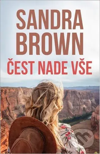 Čest nade vše - Sandra Brown - kniha z kategorie Beletrie