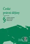 České právní dějiny - Karel Schelle, Ladislav Vojáček - kniha z kategorie Historie