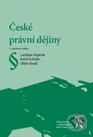 České právní dějiny - Karel Schelle, Ladislav Vojáček - kniha z kategorie Historie