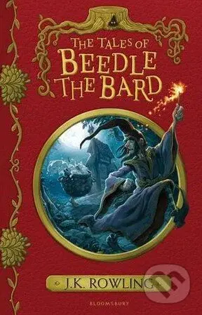 The Tales of Beedle the Bard - J.K. Rowling - kniha z kategorie Sci-fi, fantasy a komiksy