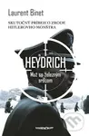 Heydrich - Muž so železným srdcom - Laurent Binet - kniha z kategorie Historie