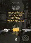 Hospodárske a sociálne dopady priemyslu - Mikuláš Luptáčik, Martin Lábaj, Erika Majzlíková, Monika Martišková, Viktória Švardová, Patrik Jankovič,…