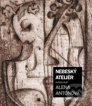 Nebeský ateliér (exlibris & pf) - Alena Antonová