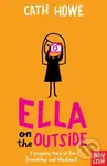 Ella On the Outside - Cath Howe - kniha z kategorie Beletrie pro děti