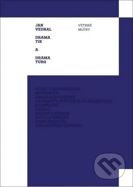 Dramatik a Dramaturg - Jan Vedral - kniha z kategorie Divadlo