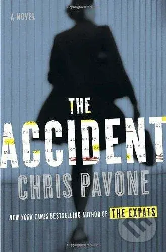 The Accident - Chris Pavone - kniha z kategorie Thrillery