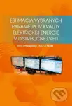 Estimácia výbraných parametrov kvality elektrickej energie v distribučnej sieti - kniha z kategorie Vysoké školy