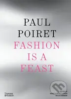 Paul Poiret (Fashion is a Feast) - Marie-Sophie Carron de la Carriere - kniha z kategorie Design