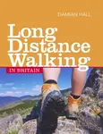 Long Distance Walking in Britain - Damian Hall