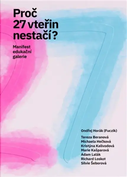 Proč 27 vteřin nestačí? - Ondřej Horák