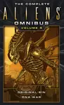 The Complete Aliens Omnibus: Volume Five (Original Sin, DNA War) - Michael Jan Friedman, Diane Carey