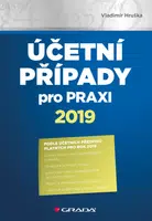 E-kniha: Účetní případy pro praxi 2019 od Hruška Vladimír