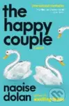 Happy Couple (A Novel) - Naoise Dolan