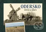 Odersko včera a dnes - Adam Hubáček