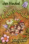 O Radostníčcích - Markéta Vydrová, Jan Houkal