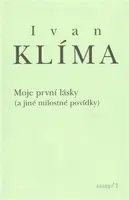 Moje první lásky - Ivan Klíma