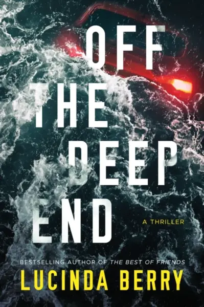 Off the Deep End - Lucinda Berry