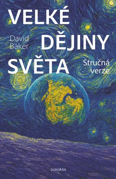 Velké dějiny světa - David Baker - e-kniha