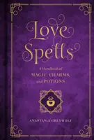 Love Spells - Anastasia Greywolf