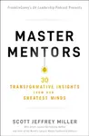 Master Mentors - Scott Jeffrey Miller