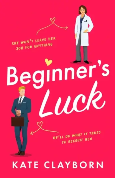 Beginner's Luck - Kate Clayborn