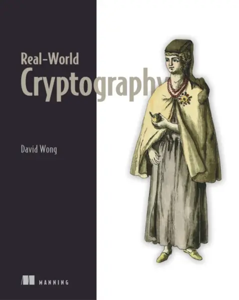 Real-World Cryptography - David Wong