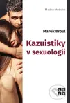 Kazuistiky v sexuologii - Marek Broul - kniha z kategorie Medicína